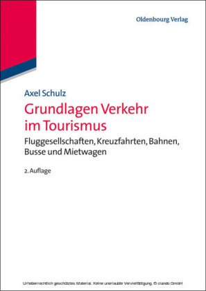 Grundlagen Verkehr im Tourismus
