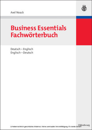 Business Essentials: Fachwörterbuch Deutsch-Englisch Englisch-Deutsch