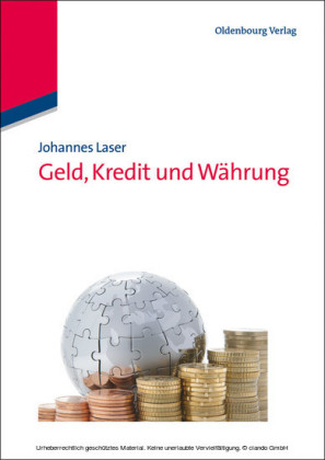 Geld, Kredit und Währung