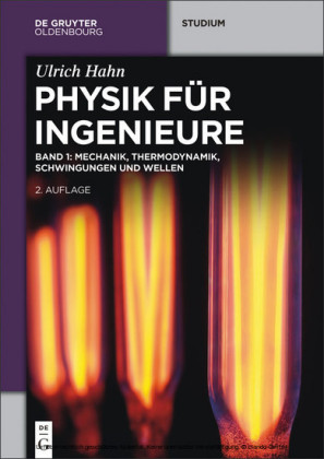 Mechanik, Thermodynamik, Schwingungen und Wellen