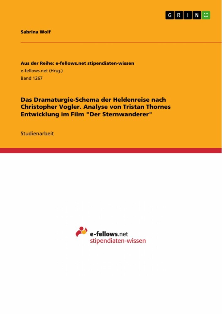 Das Dramaturgie-Schema der Heldenreise nach Christopher Vogler. Analyse von Tristan Thornes Entwicklung im Film 'Der Sternwanderer' main product photo