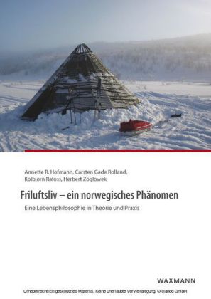 Friluftsliv - ein norwegisches Phänomen