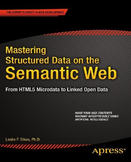 Mastering Structured Data on the Semantic Web main product photo