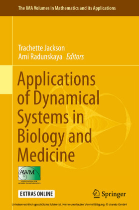 Applications of Dynamical Systems in Biology and Medicine