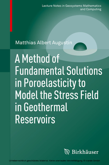 A Method of Fundamental Solutions in Poroelasticity to Model the Stress Field in Geothermal Reservoirs main product photo
