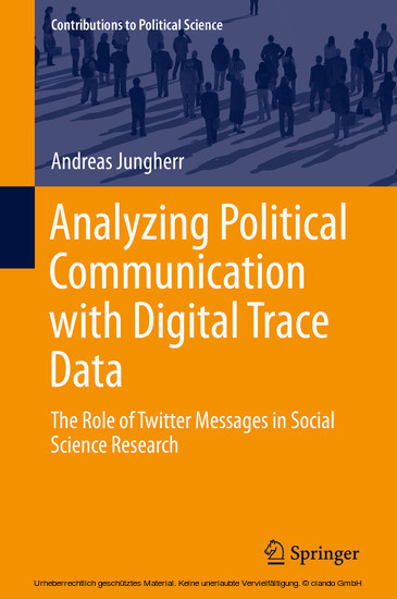 Analyzing Political Communication with Digital Trace Data main product photo