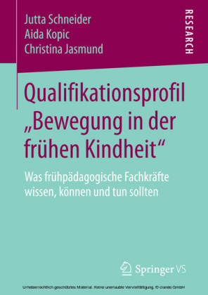 Qualifikationsprofil 'Bewegung in der frühen Kindheit'