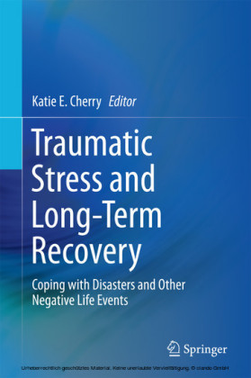 Traumatic Stress and Long-Term Recovery