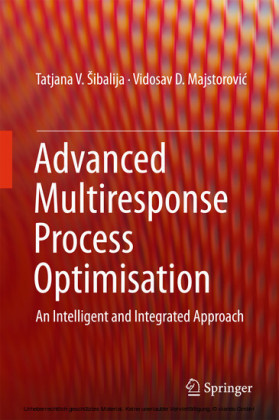 Advanced Multiresponse Process Optimisation