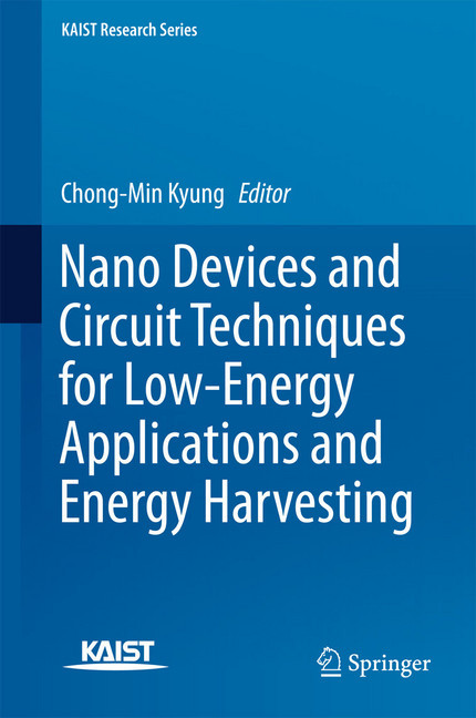 Nano Devices and Circuit Techniques for Low-Energy Applications and Energy Harvesting main product photo