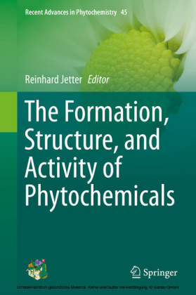 The Formation, Structure and Activity of Phytochemicals