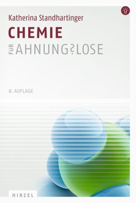Chemie für Ahnungslose