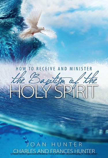 How to Receive and Minister the Baptism of the Holy Spirit main product photo