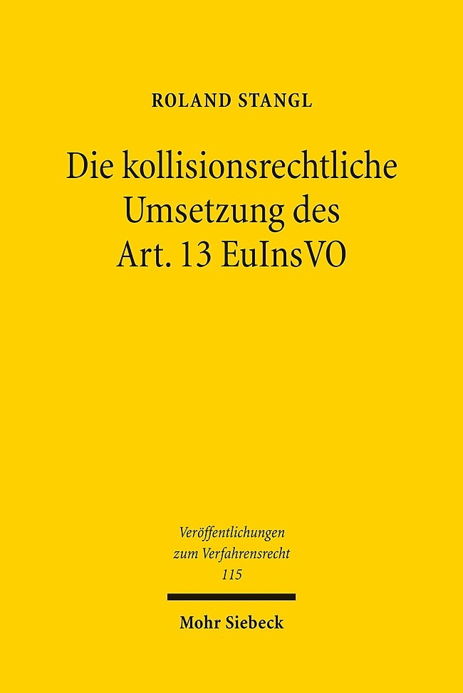 Die kollisionsrechtliche Umsetzung des Art. 13 EuInsVO main product photo