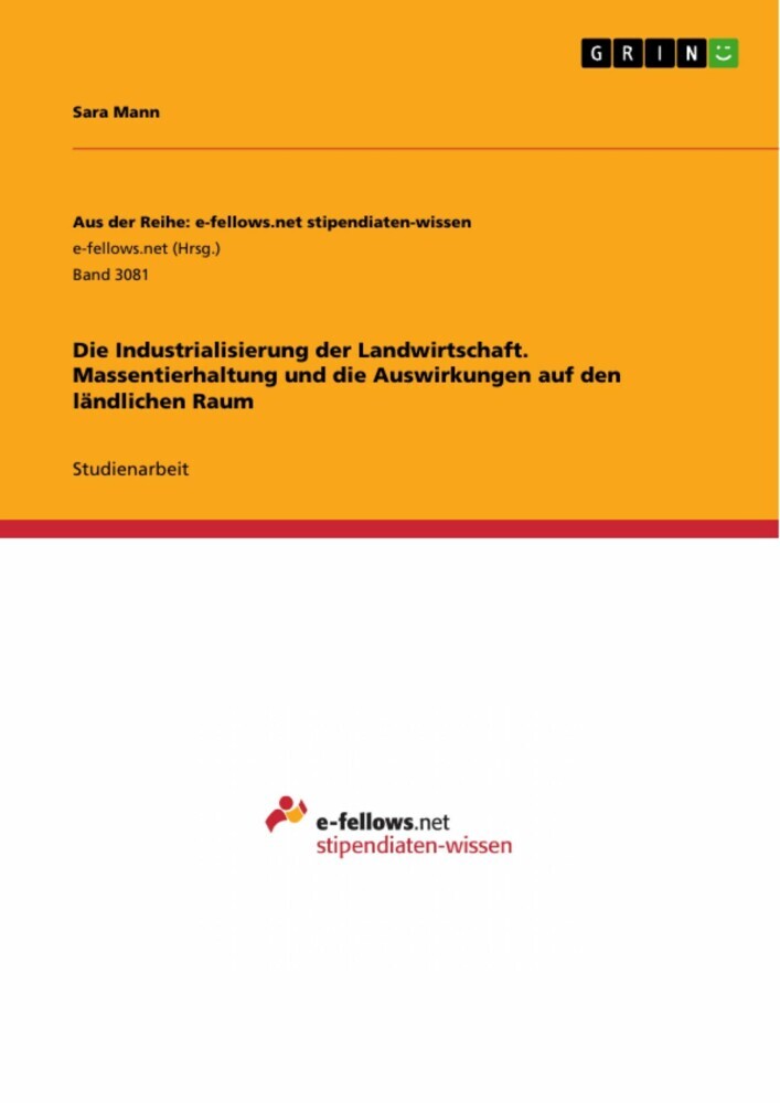 Die Industrialisierung der Landwirtschaft. Massentierhaltung und die Auswirkungen auf den ländlichen Raum main product photo
