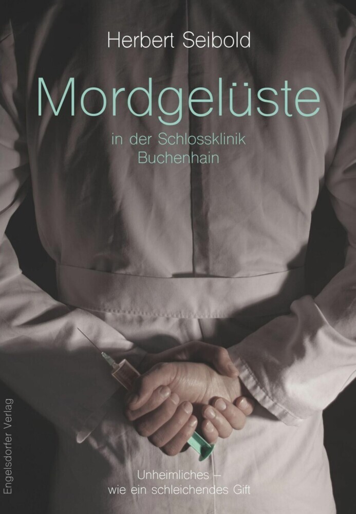 Mordgelüste in der Schlossklinik Buchenhain main product photo