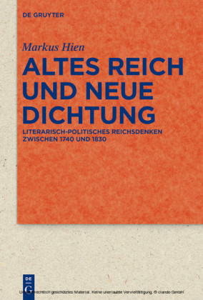 Altes Reich und Neue Dichtung