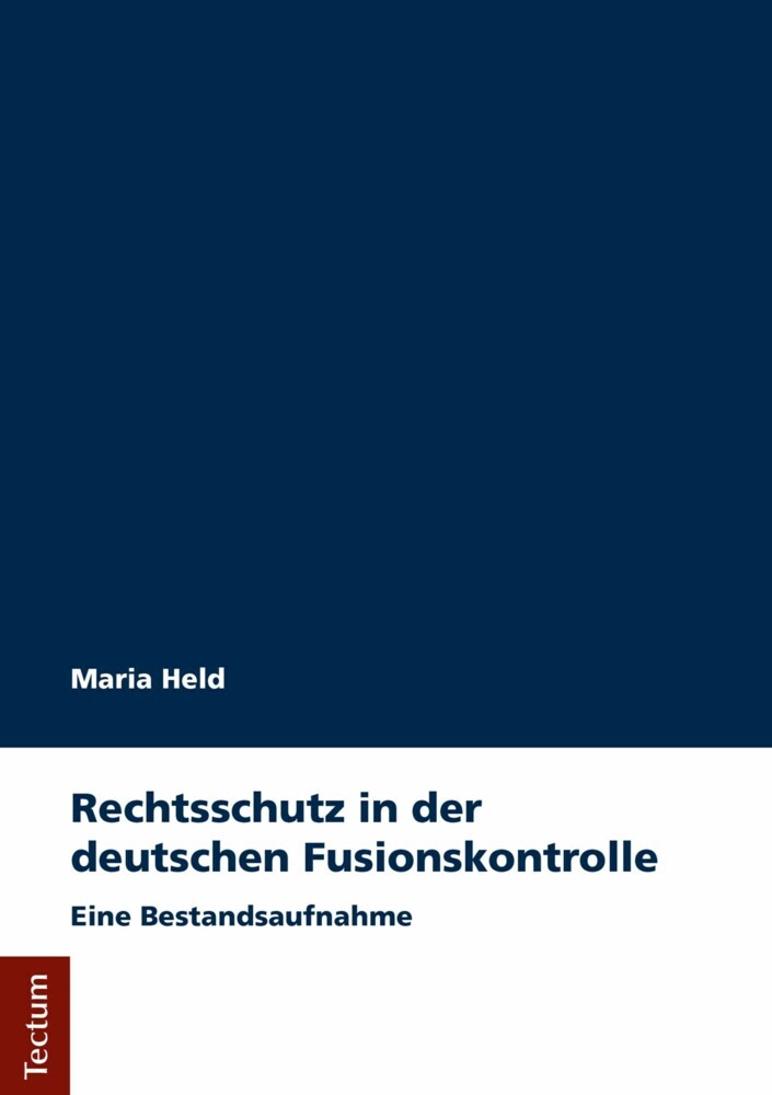 Rechtsschutz in der deutschen Fusionskontrolle main product photo