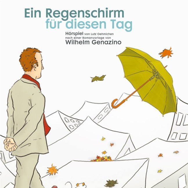 Ein Regenschirm für diesen Tag, 1 Audio-CD main product photo