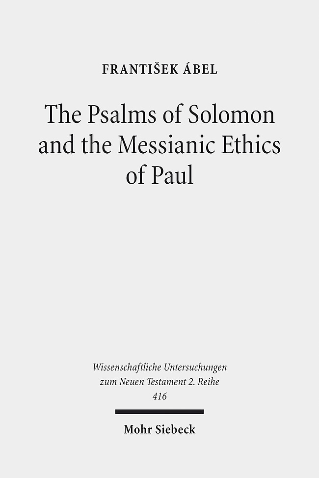 The Psalms of Solomon and the Messianic Ethics of Paul main product photo