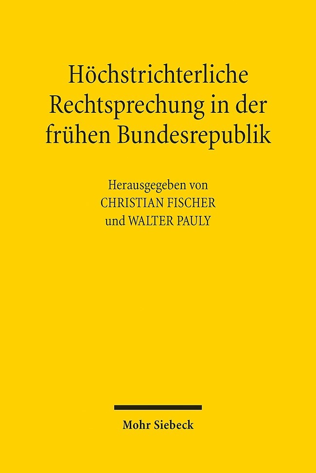 Höchstrichterliche Rechtsprechung in der frühen Bundesrepublik main product photo
