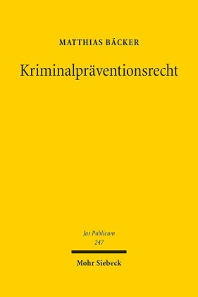 Kriminalpräventionsrecht
