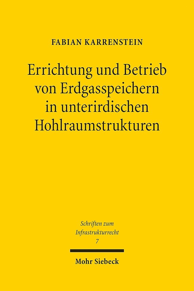 Errichtung und Betrieb von Erdgasspeichern in unterirdischen Hohlraumstrukturen main product photo