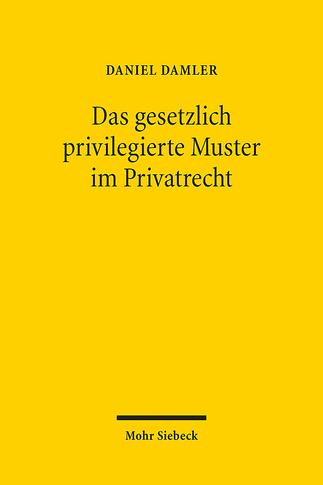 Das gesetzlich privilegierte Muster im Privatrecht main product photo
