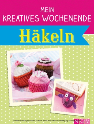 Mein kreatives Wochenende: Häkeln