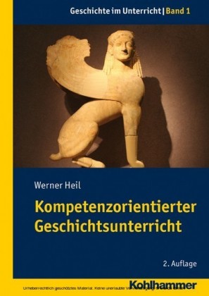 Kompetenzorientierter Geschichtsunterricht