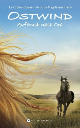 Ostwind - Aufbruch nach Ora
