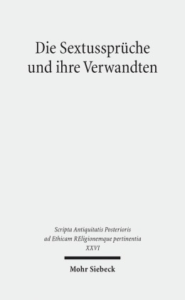 Die Sextussprüche und ihre Verwandten