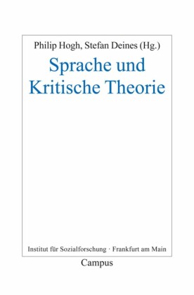 Sprache und Kritische Theorie