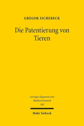 Die Patentierung von Tieren