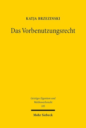 Das Vorbenutzungsrecht