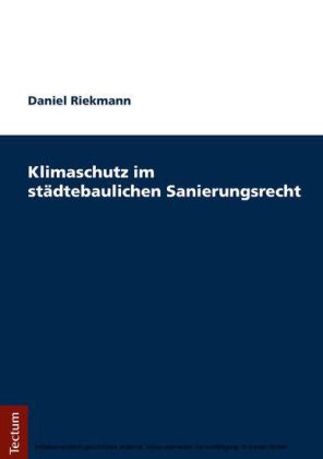 Klimaschutz im städtebaulichen Sanierungsrecht