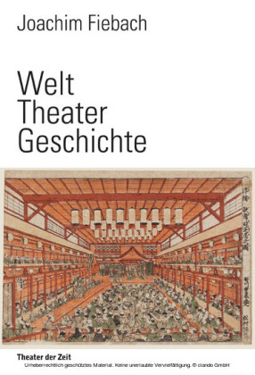 Welt Theater Geschichte