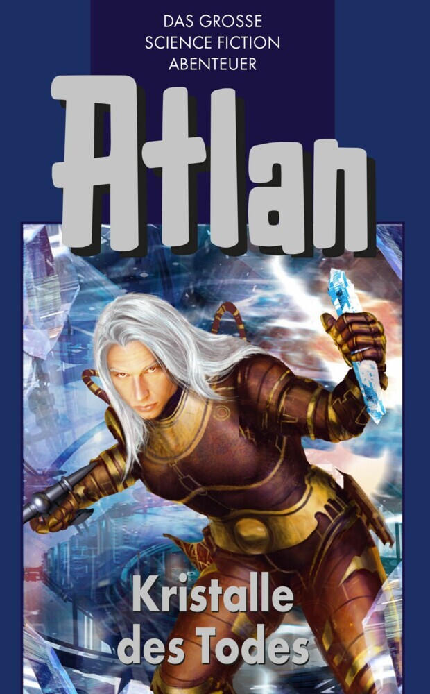 Atlan 27: Kristalle des Todes (Blauband) main product photo