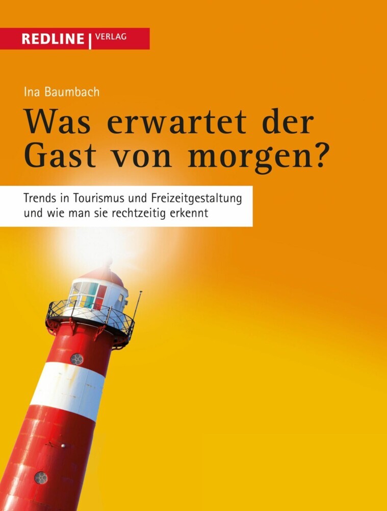 Was erwartet der Gast von morgen? main product photo