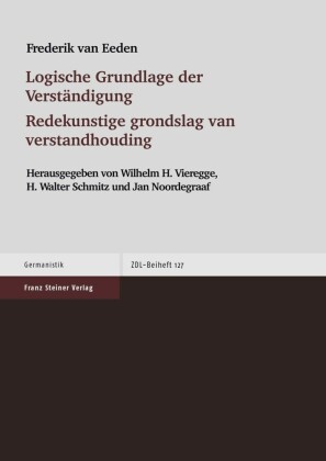 Logische Grundlage der Verständigung / Redekunstige grondslag van verstandhouding
