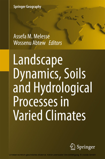 Landscape Dynamics, Soils and Hydrological Processes in Varied Climates main product photo