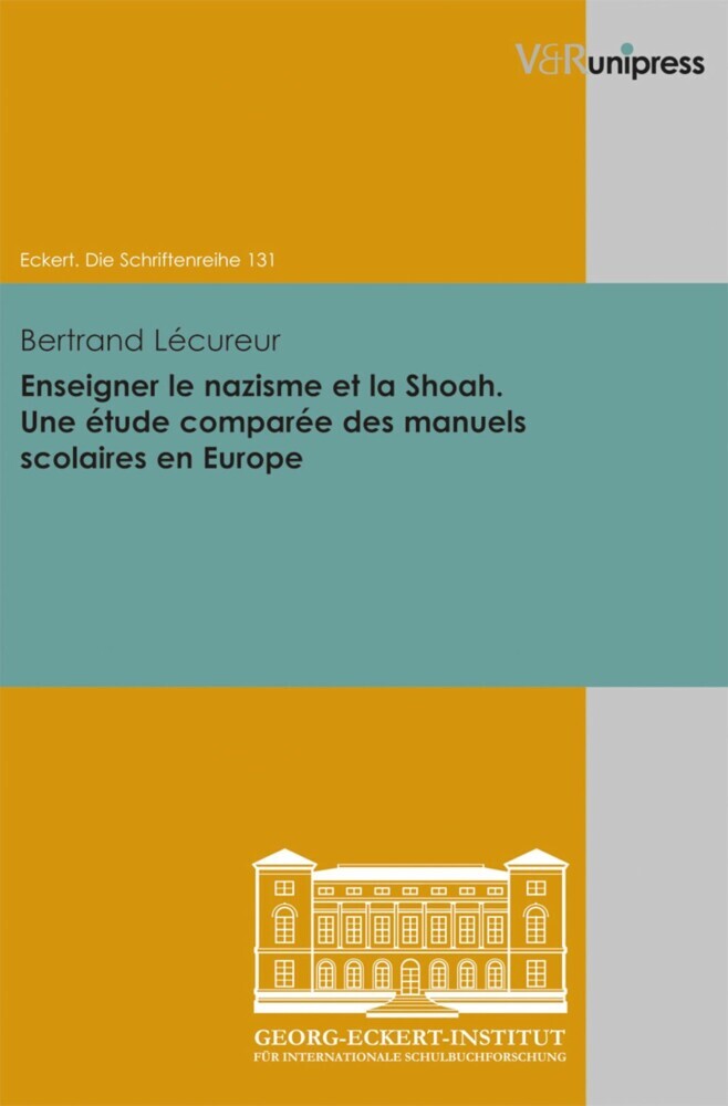 Enseigner le nazisme et la Shoah. Une étude comparée des manuels scolaires en Europe main product photo