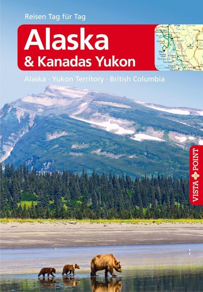 Alaska & Kanadas Yukon - VISTA POINT Reiseführer Reisen Tag für Tag main product photo