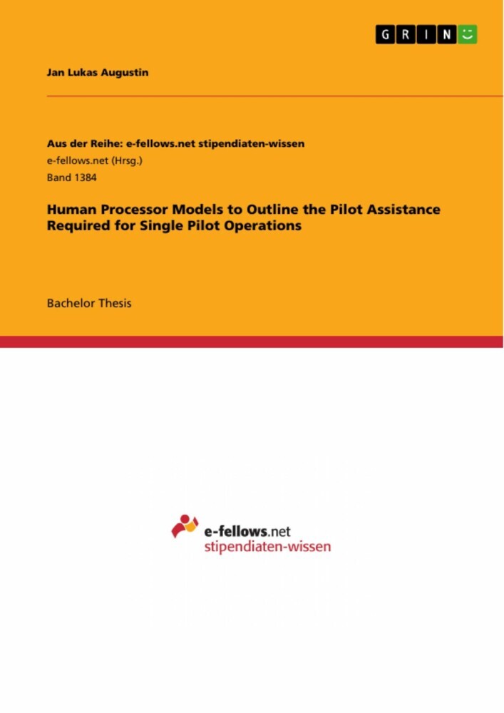 Human Processor Models to Outline the Pilot Assistance Required for Single Pilot Operations main product photo