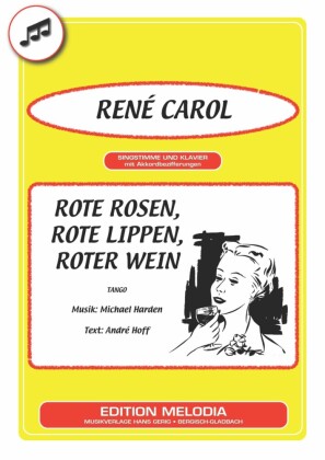 Rote Rosen, rote Lippen, roter Wein