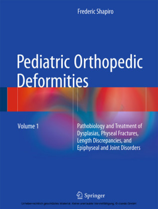 Pediatric Orthopedic Deformities, Volume 1