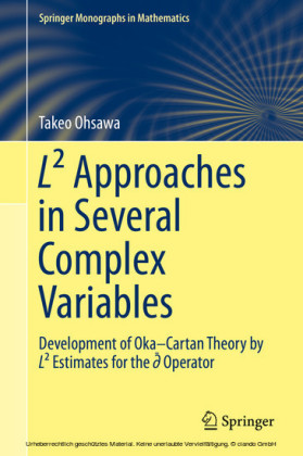 L² Approaches in Several Complex Variables