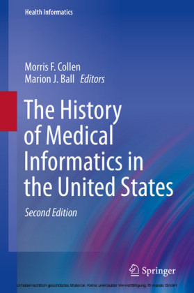 The History of Medical Informatics in the United States