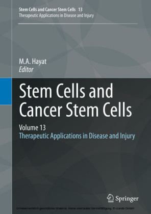 Stem Cells and Cancer Stem Cells, Volume 13