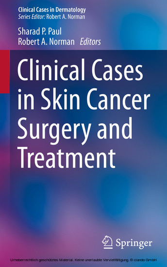 Clinical Cases in Skin Cancer Surgery and Treatment main product photo